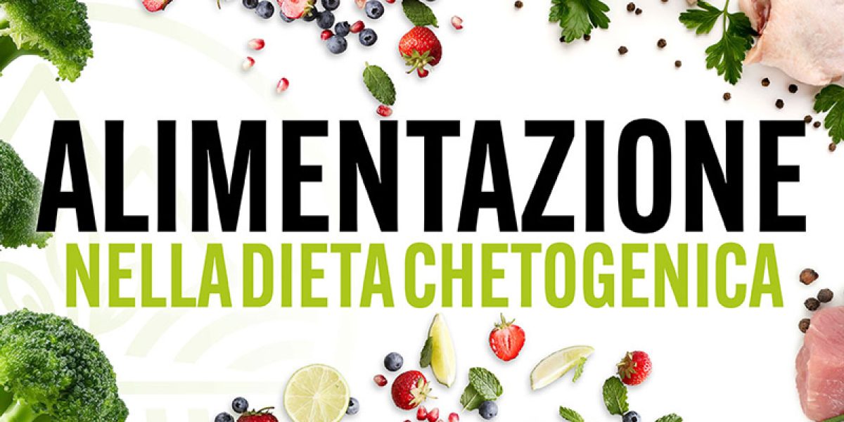 Dieta chetogenica - alimentazione